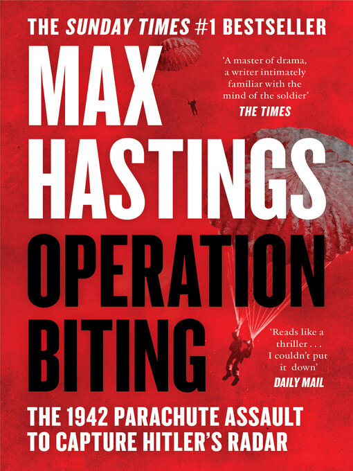 Title details for Operation Biting by Max Hastings - Available